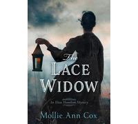 Mollie Ann Cox The Lace Widow (Tascabile)