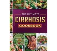 Mollie Ellis The Ultimate Cirrhosis Cookbook (Copertina rigida)