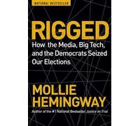 Mollie Hemingway Rigged (Tascabile)