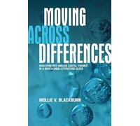 Mollie V. Blackburn Moving across Differences (Copertina rigida)