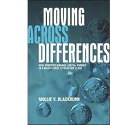 Mollie V. Blackburn Moving across Differences (Tascabile) SUNY Press Open Access
