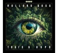 Mollono Bass - Tears And Hope