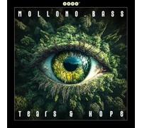 MOLLONO.BASS - TEARS & HOPE