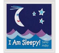 Molloy Sukey - I Am Sleepy! With Sukey Molloy