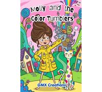 Molly and the Color Tumbler