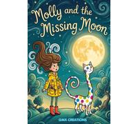 Molly and the Missing Moon