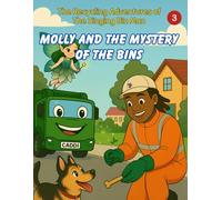Molly and the Mystery of the Bins: 3
