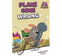 Molly Beth Griffin Plans Gone Wrong (Copertina rigida) School Sidekicks