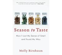Molly Birnbaum Season to Taste (Tascabile)