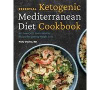 Molly Devine RD Essential Ketogenic Mediterranean Diet Cookbook (Tascabile)