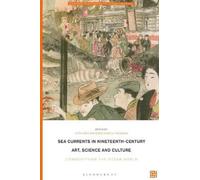 Molly Duggins Sea Currents in Nineteenth-Century Art, Science and Cu (Tascabile)