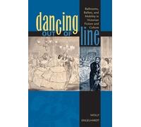 Molly Engelhardt Dancing Out of Line (Copertina rigida)