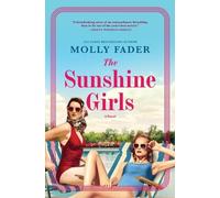 Molly Fader The Sunshine Girls (Tascabile)