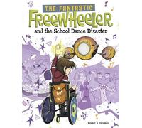 Molly Felder The Fantastic Freewheeler and the School Dance D (Copertina rigida)