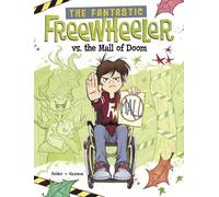 Molly Felder The Fantastic Freewheeler vs. the Mall of Doom (Copertina rigida)