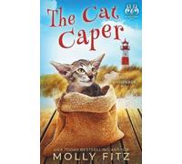 Molly Fitz The Cat Caper (Tascabile) Pet Whisperer P.I.