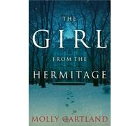 Molly Gartland The Girl from the Hermitage (Tascabile)