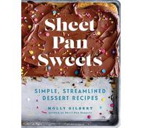 Molly Gilbert Sheet Pan Sweets (Tascabile)