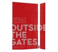 Molly Gloss Outside the Gates (Tascabile)
