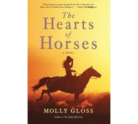 Molly Gloss The Hearts of Horses (Tascabile)