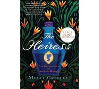 Molly Greeley The Heiress (Tascabile) Pride and Prejudice Novel