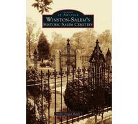 Molly Grogan Rawls Winston-Salem's Historic Salem Cemetery (Tascabile)