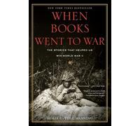 Molly Guptill Manning When Books Went to War (Tascabile)