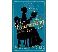 Molly Harper Changeling (Tascabile) Sorcery and Society