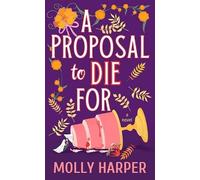 Molly Harper Harper Molly A Proposal to Die for (Copertina rigida)