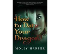 Molly Harper How To Date Your Dragon (Tascabile) Mystic Bayou