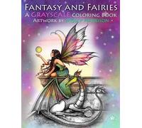Molly Harrison Fantasy and Fairies- A Grayscale Coloring Book (Tascabile)