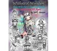 Molly Harrison Whimsical Wonders - A Grayscale Coloring Book for Adu (Tascabile)