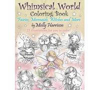 Molly Harrison Whimsical World Coloring Book (Tascabile)