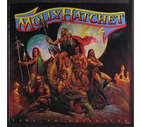 MOLLY HATCHET - take no prisoners