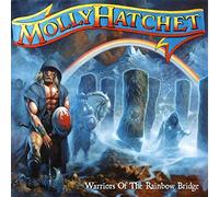 Molly Hatchet - Warriors Of The Rainbow Bridge