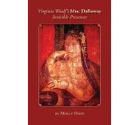 Molly Hoff Virginia Woolf's Mrs. Dalloway (Tascabile)