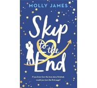Molly James Skip to the End (Tascabile)
