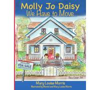 Molly Jo Daisy: We Have to Move