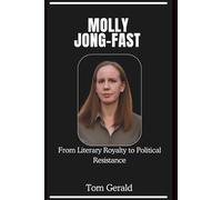 MOLLY JONG-FAST: From Literary Royalty to Political Resistance