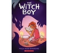 Molly Knox Oste The Witch Boy: A Graphic Novel (the Witch Boy Trilog (Tascabile)