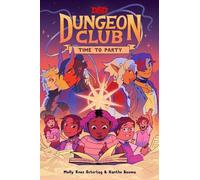 Molly Knox Oster Dungeons & Dragons: Dungeon Club: Time to Pa (Copertina rigida)