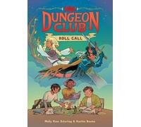Molly Knox Ostertag Dungeons & Dragons: Dungeon Club: Roll Call (Tascabile)