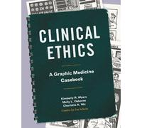 Molly L. Osborne Kimberly R. Myers Charlotte A. Wu Clinical Ethics (Tascabile)