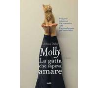 Molly. La gatta che sapeva amare