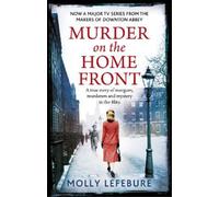 Molly Lefebure Murder on the Home Front (Tascabile)