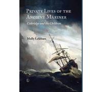 Molly Lefebure Private Lives of the Ancient Mariner (Copertina rigida)