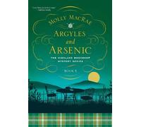Molly MacRae Argyles and Arsenic (Tascabile) Highland Bookshop Mystery Series