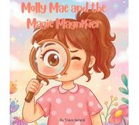 Molly Mae and the Magic Magnifier
