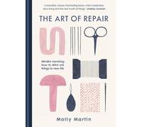 Molly Martin The Art of Repair (Copertina rigida)