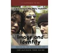 Molly McKenna L. Kris Gowen Image and Identity (Copertina rigida)